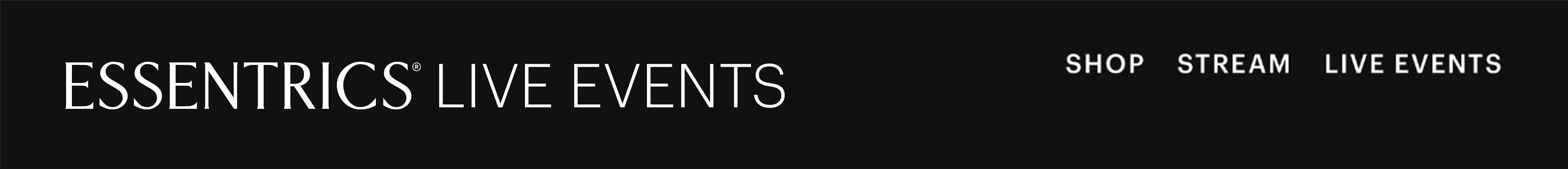 Essentrics Live Events +